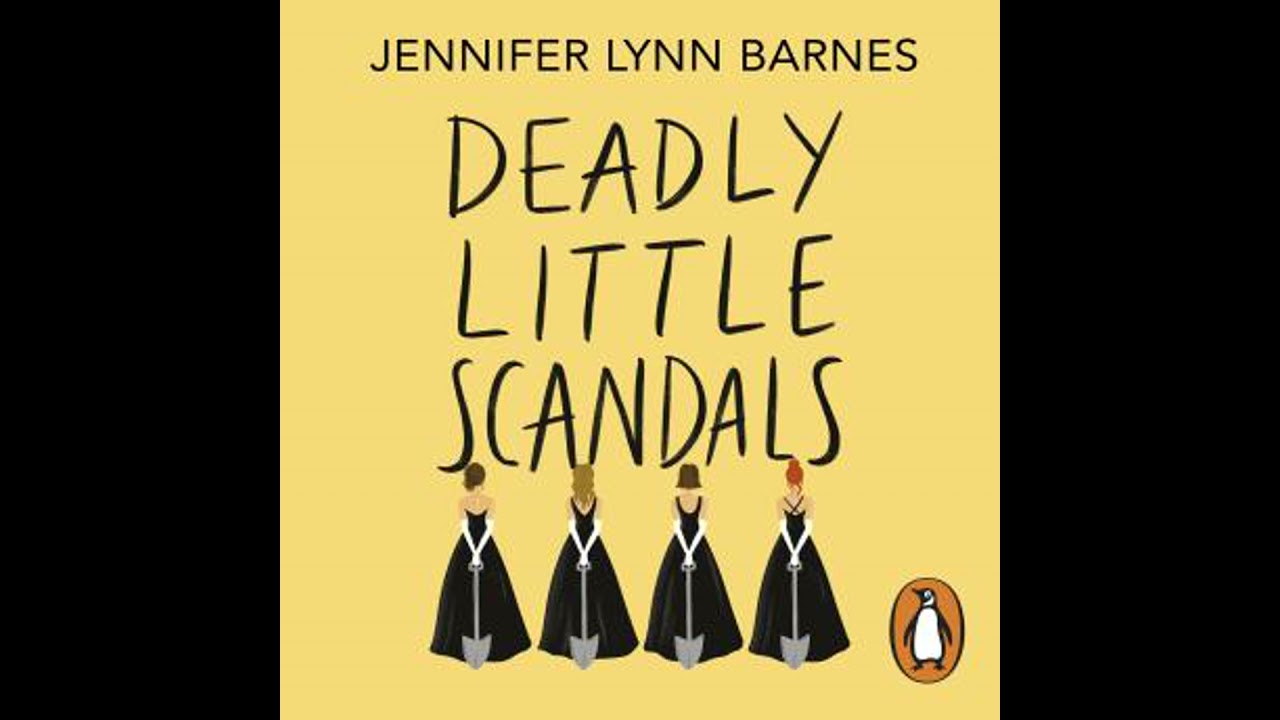 Deadly Little Scandals: From the bestselling author of The Inheritance Games - Jennifer Lynn Barnes