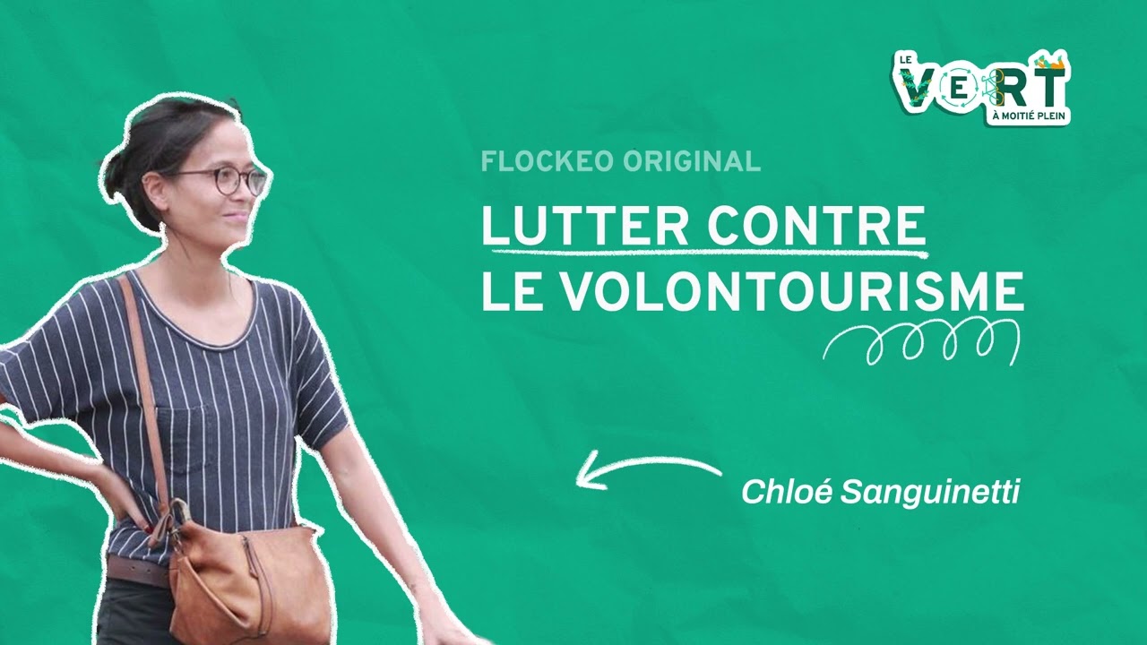 Lutter contre le volontourisme, avec Chloé Sanguinetti