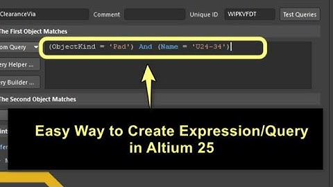 14 Tutorial: Easy Way to Create Expression/Query in Altium 25