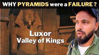 Why Egyptians Stopped making PYRAMIDS ? LUXOR Travel Guide