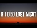 Jessie Murph - If I Died Last Night (Lyrics)