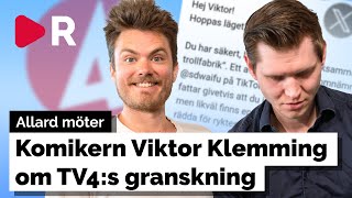 Komikern Viktor Klemming förlorade jobb efter TV4:s granskning