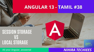 Angular 13 – session storage vs local storage in Tamil || how to implement session in angular