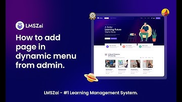 How to Add Page in Dynamic Menu from Admin | LMSZai | Learning Management System