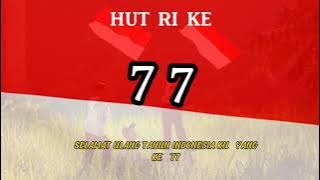 Menjaga keutuhan NKRI, Selamat ulang tahun Indonesiaku yang ke 77. MERDEKA.