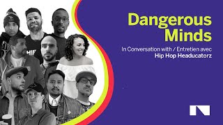 Dangerous Minds: In Coversation with Hip Hop Headucatorz