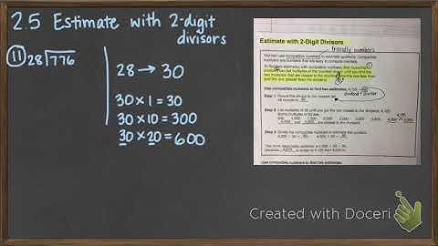 2.5 Estimate with 2 digit Divisors