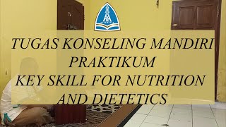 Konseling Mandiri - Praktikum Key Skill for Nutrition and Dietetics