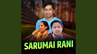 Sarumai Rani