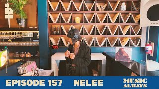 E157  Always X Nelee