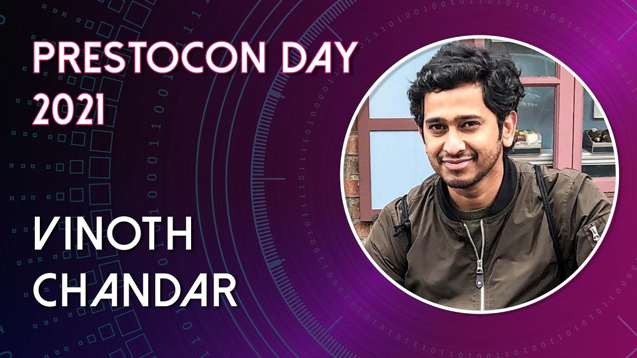Meet The Creator Of Apache Hudi | PrestoCon Day 2021