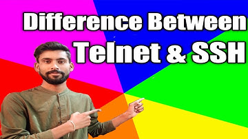 Difference between telnet and SSH in hindi.