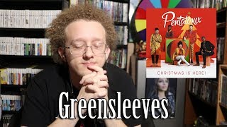 Greensleeves (Interlude) - Pentatonix (Audio) | Reaction & Review