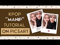 KPOP MANIP TUTORIAL [ON PICSART] - han x chaeyeon