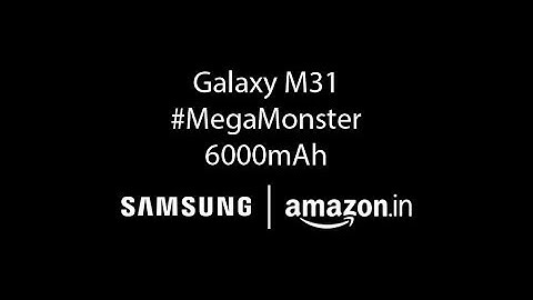 Samsung Galaxy M31 - Mega Monster | 6000 mAh battery