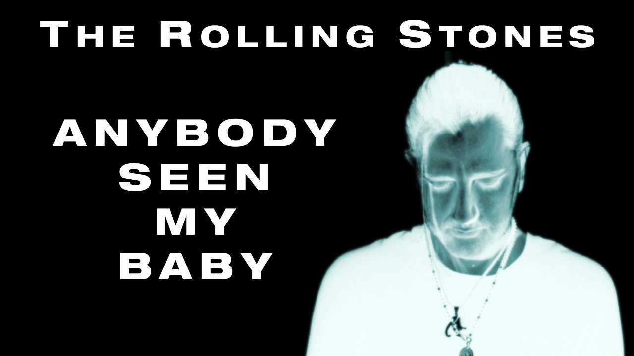 Rolling stones anybody seen. Роллинг стоунз энибади. Rolling Stones anybody seen my Baby. Anybody seen my Baby перевод. Anybody seen my Baby the Rolling Stones Ноты.