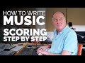 How to write music  scoring step by step