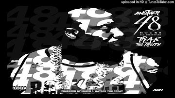 Trae Tha Truth - Slant Feat. Jay