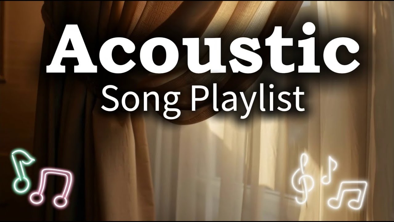 Chill Acoustic Love Songs for Study & Relax Vol 【666】