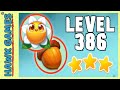 Farm Heroes Super Saga Level 386 3 Stars Walkthrough Farm Heroes Super Saga Level 386 3 Stars Walkthrough