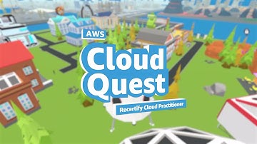 AWS Cloud Quest: Recertify Cloud Practitioner | Amazon Web Services