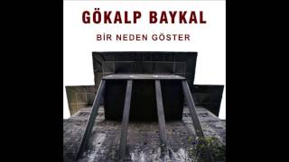 Gökalp Baykal - On Yıl Geçti (official audio) Resimi