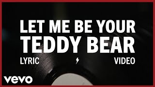 Elvis Presley - (Let Me Be Your) Teddy Bear (Official Lyric Video)