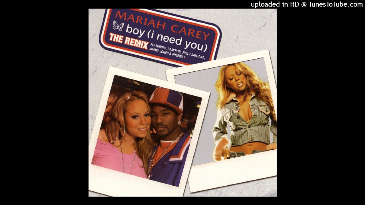Mariah Carey - Boy (I Need You) (Street Remix) [feat. Cam