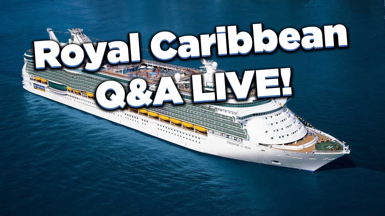 Royal Caribbean Cruise Q A Live Youtube