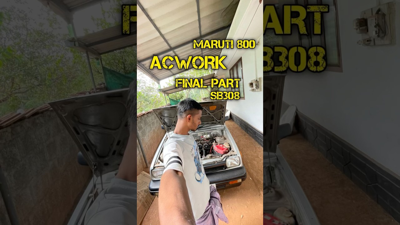 Ac work final part maruti 800(sb308)🚗