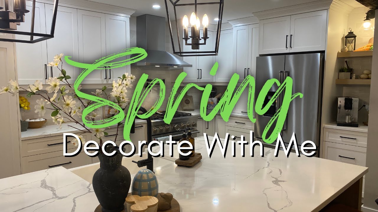 Spring Kitchen Decorate With Me | Spring Decorating Ideas | Spring ...