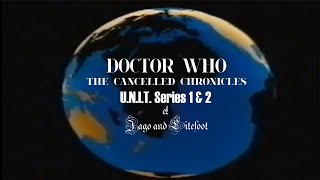 Doctor Who: The Cancelled Chronicles - UNIT Series 1-2/Jago & Litefoot