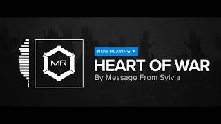 Message From Sylvia   Heart Of War HD