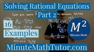 Solving Rational Equations - Part 2 |16 Examples