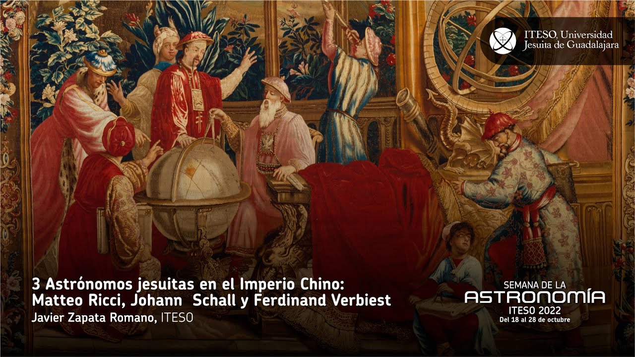 3 astrónomos jesuitas en China: Matteo Ricci, Johann Schall y Ferdinand  Verbiest - YouTube