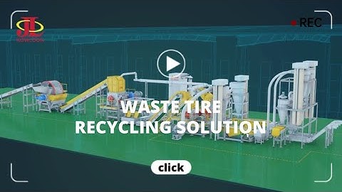 KOWLOON MACHINERY - Waste Tire Recycling Plant Solution. Rubber Tyre Shredding Machine Manufacturer