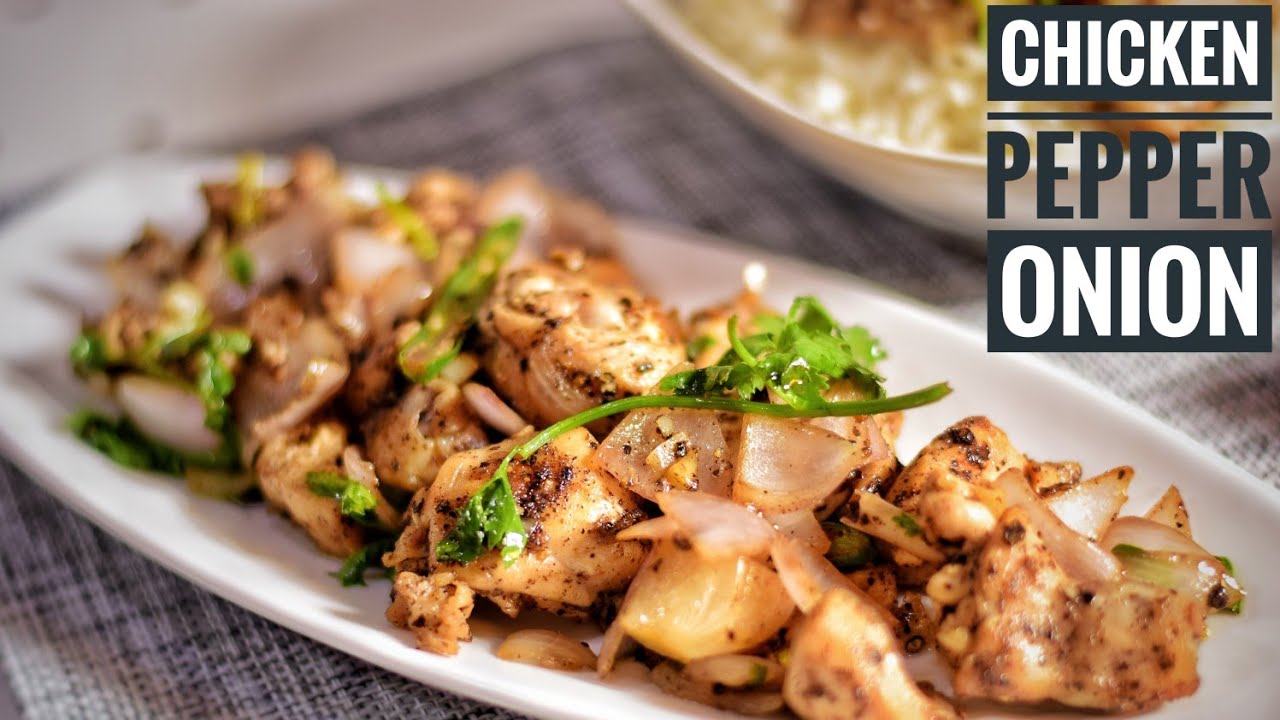 Chicken Pepper Onion / കോഴി വെച്ചുള്ള ഒരു എളുപ്പ recipe. VR 42 YouTube