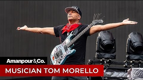 Tom Morello on How You Can Change the World: “History is Something We Make” | Amanpour and Company