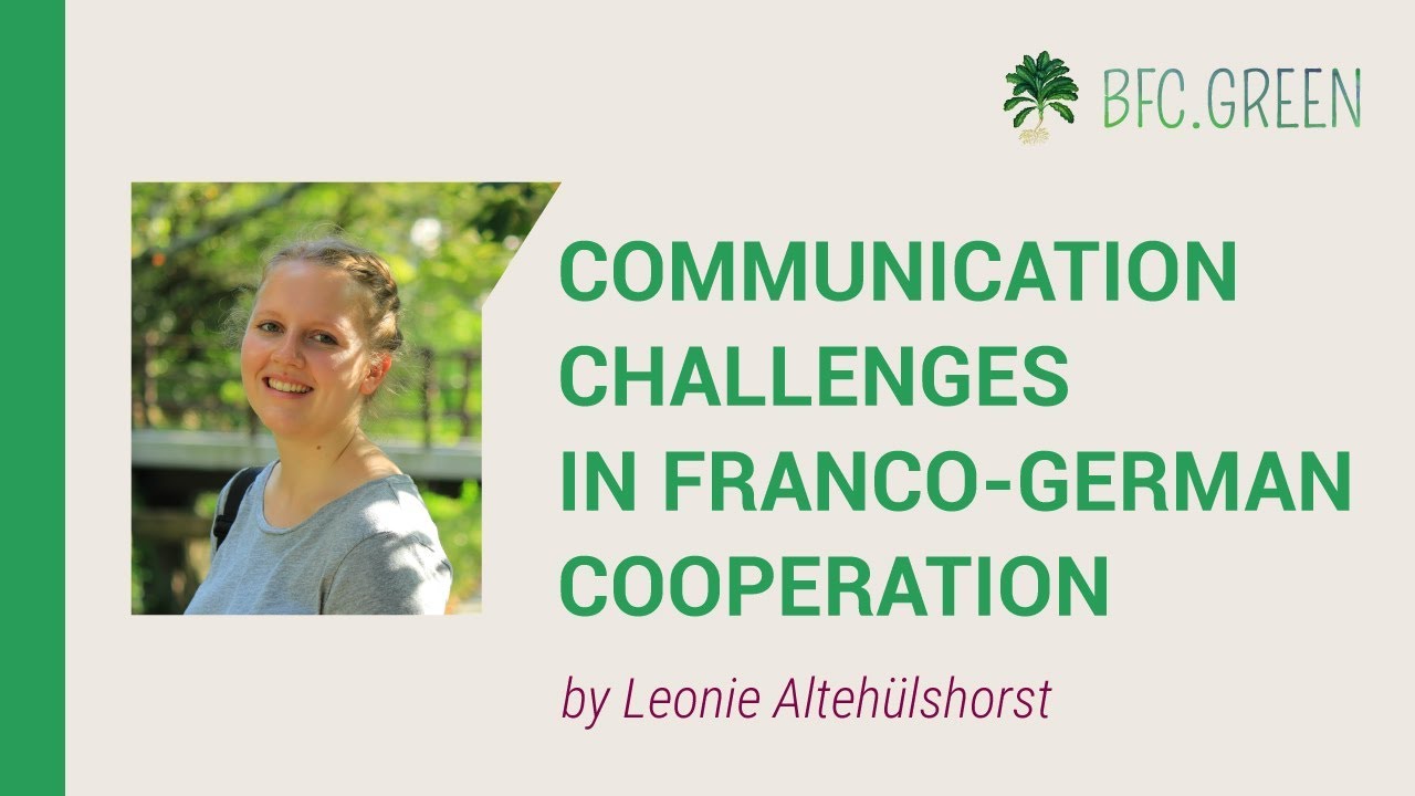 BFC Talks — Communication challenges in Franco German cooperation
