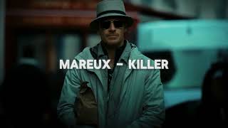 Mareux - Killer + The Killer quotes