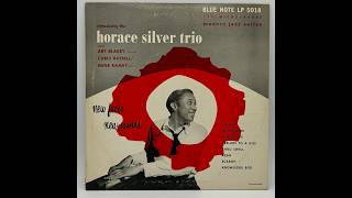 The Horace Silver Trio (1953) New Faces New Sounds - Side 2