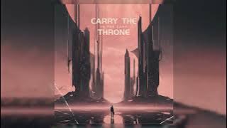 Carry the Throne - 'In the Zone'