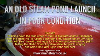 AN OLD STEAM POND LAUNCH IN POOR CONDITION - PART #25