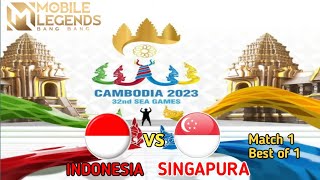 MATCH 1 INDONESIA VS SINGAPURA SEA GAMES MLBB