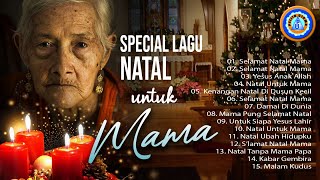 SPESIAL LAGU NATAL UNTUK MAMA || FULL ALBUM || LAGU NATAL 2023/2024