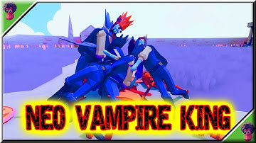 NEO VAMPIRE KING vs EVERY UNIT (Part2/2) - TABS Original MODS