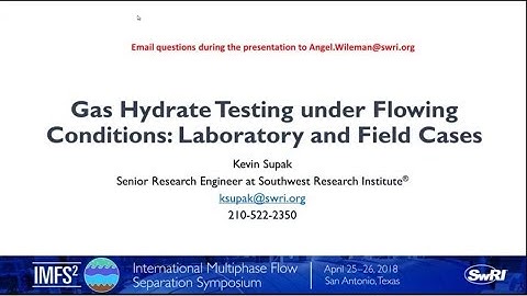 Gas Hydrate Testing Under Flowing Conditions: Laboratory and Field Cases