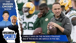 Camille Davis on Packers Struggles and Are The Bucks Serious in the NBA on The Mason Crosby Show!