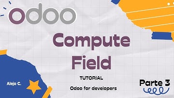 How to create Compute Field in Odoo - Odoo 15