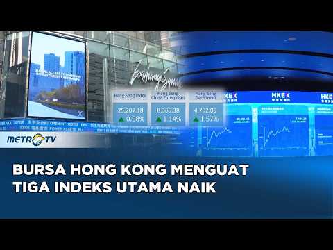 Hang Seng Melaju Bursa Hong Kong Ditutup Menghijau